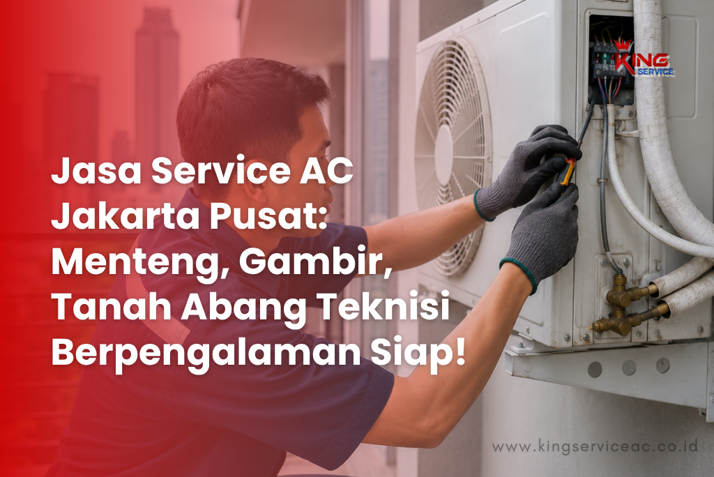AC Tidak Dingin di Tengah Aktivitas Padat Jakarta Pusat? Ini Masalah Umum 
